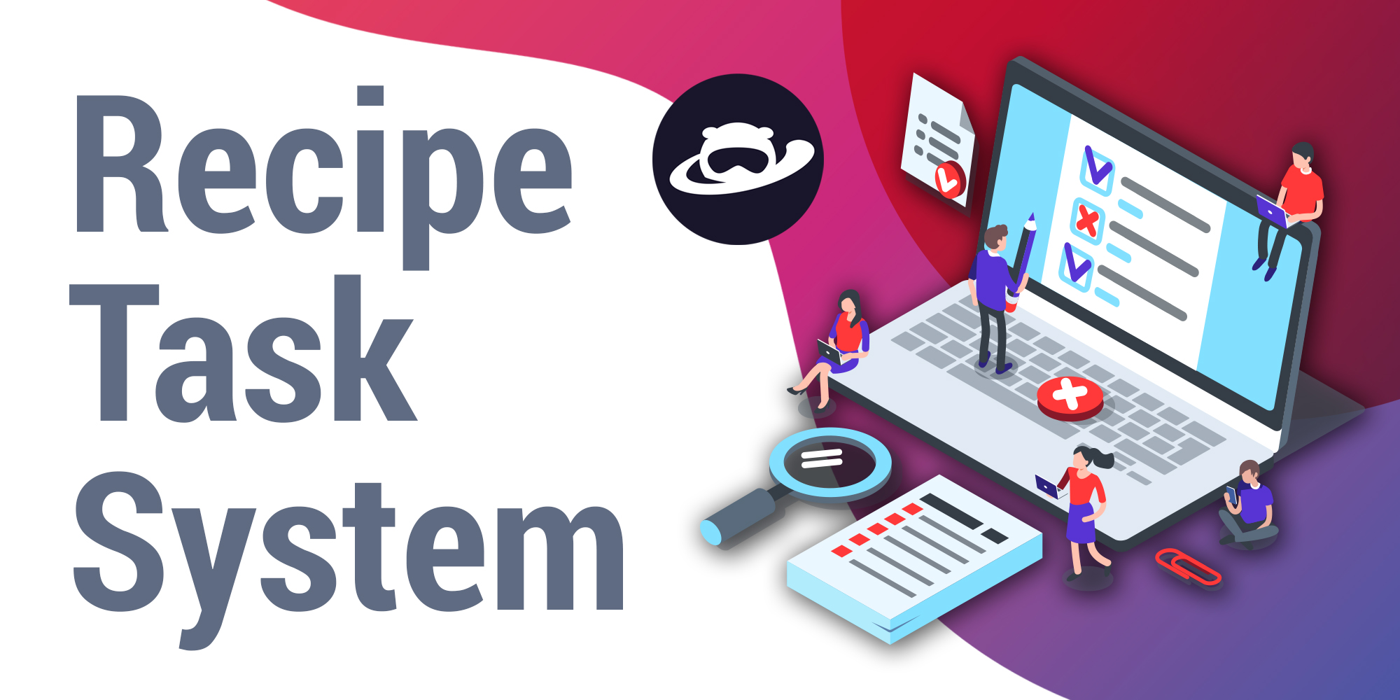 Introducing the Task System